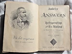 Image du vendeur pour AUDEL'S ANSWERS ON REFRIGERATION AND ICE MAKING. A Practical Treatise mis en vente par Douglas Books