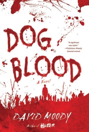 Bild des Verkufers fr Moody, David | Dog Blood | Signed First Edition Copy zum Verkauf von VJ Books