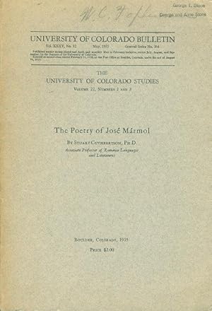 Image du vendeur pour THE POETRY OF JOSE MARMOL (The University of Colorado Studies, Volume 22 Numbers 2 & 3.) mis en vente par Bookfever, IOBA  (Volk & Iiams)