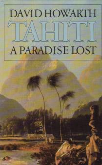 Tahiti: a Paradise Lost