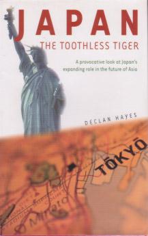 Imagen del vendedor de Japan the Toothless Tiger a la venta por Sad Paradise Books