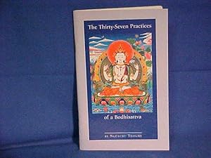 The Thirty-Seven Practices of a Bodhisattva