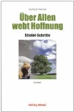 Seller image for ber Allen webt Hoffnung - Stiefel-Schritte. for sale by Druckwaren Antiquariat