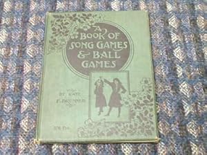 A Book Of Song Games & Ball Games