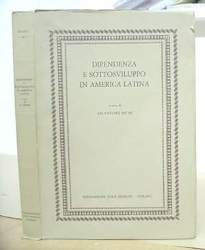 Seller image for Dipendenza E Sottosviluppo In America Latina for sale by Eastleach Books