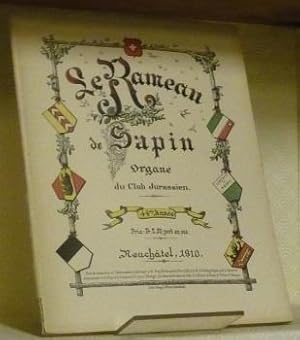 Image du vendeur pour LE RAMEAU DE SAPIN. Organe du Club Jurassien. 44e anne. mis en vente par Bouquinerie du Varis