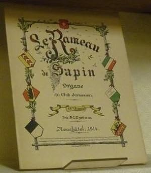 Image du vendeur pour LE RAMEAU DE SAPIN. Organe du Club Jurassien. 48e anne. mis en vente par Bouquinerie du Varis