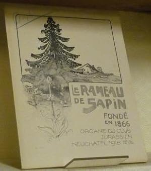 Image du vendeur pour LE RAMEAU DE SAPIN. Organe du Club Jurassien. IIe Srie. 2e Anne. mis en vente par Bouquinerie du Varis