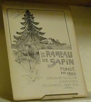 Image du vendeur pour LE RAMEAU DE SAPIN. Organe du Club Jurassien. IIe Srie. 6e Anne. mis en vente par Bouquinerie du Varis