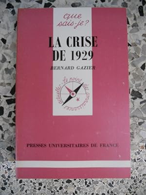Bild des Verkufers fr La crise de 1929 zum Verkauf von Frederic Delbos