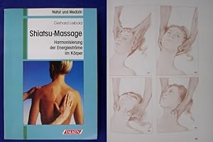 Shiatsu-Massage - Harmonisierung der Energieströme im Körper