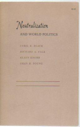 Seller image for Neutralization and World Politics for sale by Bookfeathers, LLC