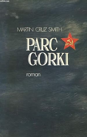 Seller image for PARC GORKI for sale by Le-Livre