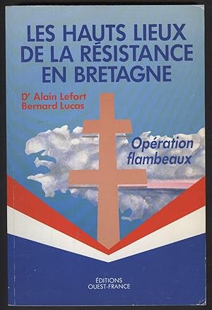 Imagen del vendedor de HAUTS LIEUX RESISTANCE EN BRETAGNE a la venta por Librairie l'Aspidistra