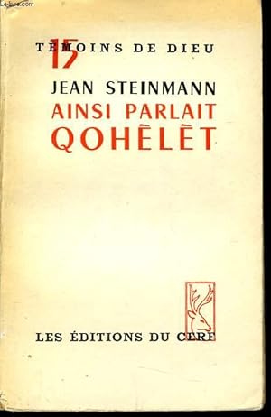 Bild des Verkufers fr AINSI PARLAIT QOHELET zum Verkauf von Le-Livre