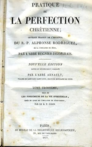 Seller image for PRATIQUE DE PERFECTION CHRETIENNE tome 3 for sale by Le-Livre