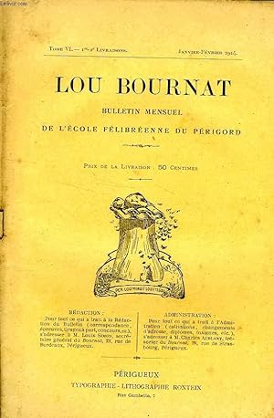 Seller image for LOU BOURNAT DOU PERIGORD, BULLETIN DE L'ECOLE FELIBREENNE DU PERIGORD, TOME VI, N 1-2, JAN.-FEV. 1914 for sale by Le-Livre