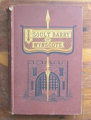 Image du vendeur pour Isoult Barry of Wynscote. Her Diurnal Book. A Tale of Tudor Times. mis en vente par Monkey House Books