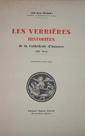 Bild des Verkufers fr Les Verrires Histories de la Cathedrale d'Auxerre zum Verkauf von LIVRES ESTAMPES DES BAOUS