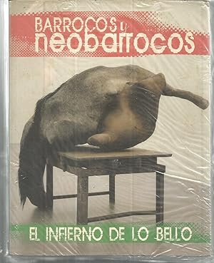 Imagen del vendedor de BARROCOS Y NEOBARROCOS: EL INFIERNO DE LO BELLO (un recorrido por el arte, la literatura y la filosofa) -nuevo a la venta por CALLE 59  Libros