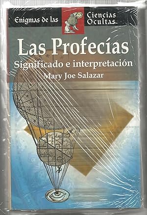 Seller image for LAS PROFECIAS Significado e interpretacin (Enigmas de las Ciencias Ocultas) -nuevo for sale by CALLE 59  Libros