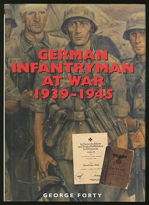 Image du vendeur pour German InfantrYMAN AT WAR, 1939-1945 mis en vente par Between the Covers-Rare Books, Inc. ABAA