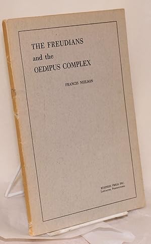 Seller image for The Freudians and the Oedipus Complex for sale by Bolerium Books Inc.