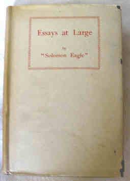 Bild des Verkufers fr Essays at Large By "Solomon Eagle" zum Verkauf von Ariel Books IOBA