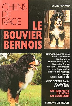 Seller image for Le Bouvier Bernois for sale by Philippe Lucas Livres Anciens