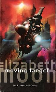 Imagen del vendedor de Moving Target Book 2 of Vatta's War a la venta por Caerwen Books