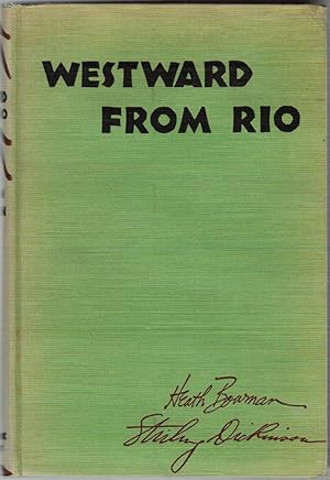 Bild des Verkufers fr Westward from Rio zum Verkauf von Besleys Books  PBFA