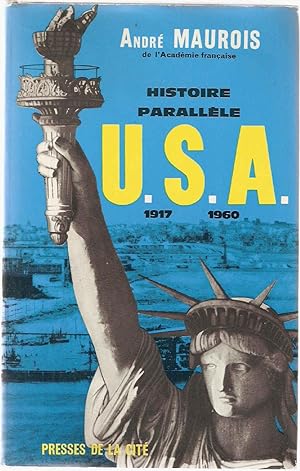 Histoire parallèle.U.S.A.1917-1960