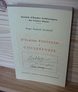 Seller image for D'variste Poitevin  Goulebenze, collection langue et civilisation rgionales, Aguiane Le Subiet, 1984. for sale by Mesnard - Comptoir du Livre Ancien