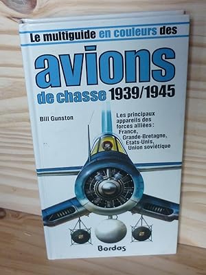 Le multiguide en couleurs des bombardiers de la guerre mondiale 1939/45. Les principaux appareils...