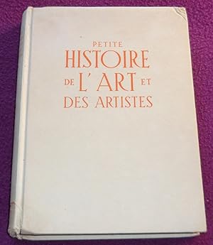 Seller image for PETITE HISTOIRE DE L'ART ET DES ARTISTES La sculpture et l'architecture for sale by LE BOUQUINISTE