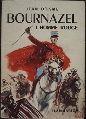 Bournazel l'homme rouge.