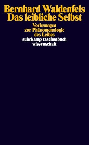Bild des Verkufers fr Das leibliche Selbst zum Verkauf von BuchWeltWeit Ludwig Meier e.K.