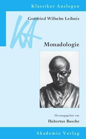 Bild des Verkufers fr Gottfried Wilhelm Leibniz: Monadologie zum Verkauf von BuchWeltWeit Ludwig Meier e.K.