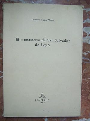 EL MONASTERIO DE SAN SALVADOR DE LEYRE