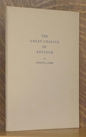 THE GREAT CHALICE OF ANTIOCH