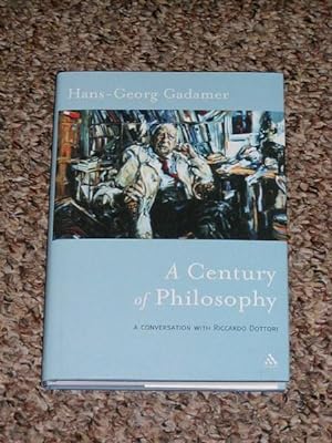 Seller image for HANS-GEORG GADAMER: A CENTURY OF PHILOSOPHY - Rare Fine Copy of The First British Edition/First Printing for sale by ModernRare