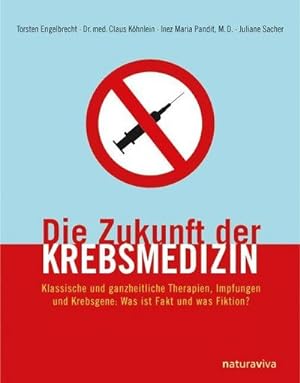 Seller image for Die Zukunft der Krebsmedizin for sale by BuchWeltWeit Inh. Ludwig Meier e.K.