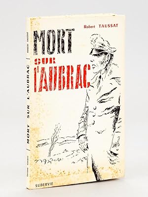 Seller image for Mort sur l'Aubrac. Le Moulin de la Gribiche. [ Livre ddicac par l'auteur ] for sale by Librairie du Cardinal