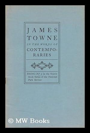 Seller image for Jamestowne in the Words of Contemporaries. Edited by Edward M. Riley and Charles E. Hatch, Jr. . for sale by MW Books Ltd.