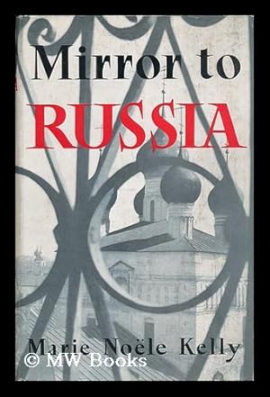 Imagen del vendedor de Mirror to Russia a la venta por MW Books