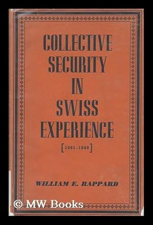 Imagen del vendedor de Collective Security in Swiss Experience 1291-1948 a la venta por MW Books Ltd.