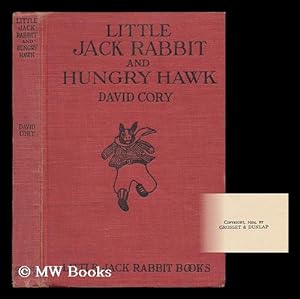 Seller image for Little Jack Rabbit and Hungry Hawk / Illustrated by H. S. Barbour for sale by MW Books Ltd.