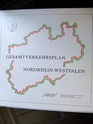 Gesamtverkehrsplanung Nordrhein-Westfalen. Hrsg. vom Minister für Stadtentwicklung, Wohnen u. Ver...