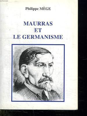 Immagine del venditore per MAURRAS ET LE GERMANISME. venduto da Le-Livre