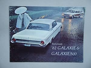 Bild des Verkufers fr Ford presents '62 Galaxie & Galaxie / 500. zum Verkauf von Antiquariat Heinzelmnnchen